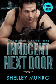 Innocent Next Door, Munro Shelley