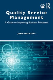 Quality Service Management, Maleyeff John