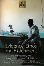 Evidence, Ethos and Experiment, 