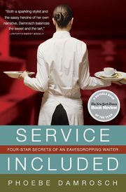 Service Included, Damrosch Phoebe
