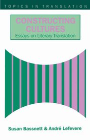 Constructing Cultures, Bassnett Susan