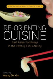 Re-orienting Cuisine, 