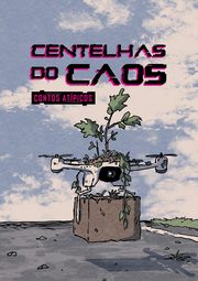 Centelhas do Caos, 