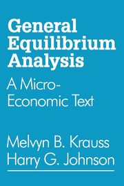 General Equilibrium Analysis, Johnson Harry G.