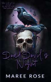 Dead Devil's Night, Rose Maree