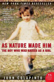 As Nature Made Him, Colapinto John