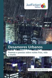 ksiazka tytu: Desamores Urbanos autor: Gasparello Marcolino Fabio Luis