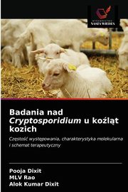 Badania nad Cryptosporidium u kolt kozich, Dixit Pooja