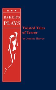 Twisted Tales of Terror, Harvey Jeanine