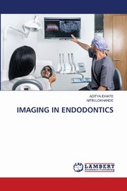 IMAGING IN ENDODONTICS, Idhate Aditya