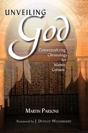 Unveiling God, Parsons Martin
