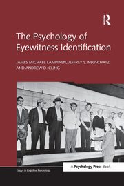 The Psychology of Eyewitness Identification, Lampinen James Michael