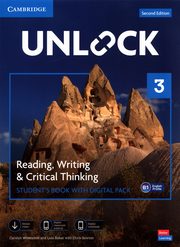 Unlock 3 Reading, Writing and Critical Thinking Student's Book with Digital Pack, Westbrook Carolyn, Baker Lida, Sowton Chris