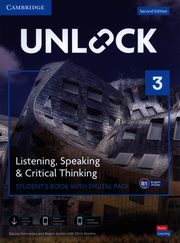 Unlock 3 Listening, Speaking and Critical Thinking Student's Book with Digital Pack, Ostrowska Sabina, Jordan Nancy, Sowton Chris