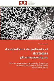 Associations de Patients Et Strategies Pharmaceutiques, Josef Tania-Lan