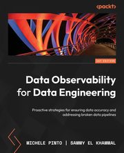 Data Observability for Data Engineering, Pinto Michele