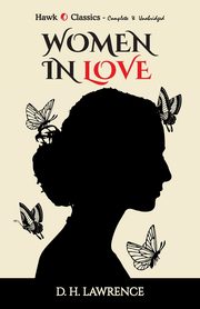 Women in Love, Lawrence D.H