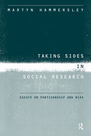 Taking Sides in Social Research, Hammersley Martyn