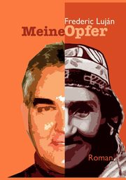 Meine Opfer, Lujn Frederic