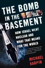 ksiazka tytu: The Bomb in the Basement autor: Karpin Michael