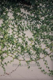 A Writer's Vine, Cooper Sylvia R
