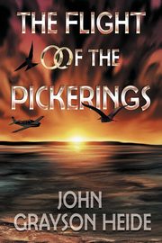 The Flight of the Pickerings, Heide John Grayson