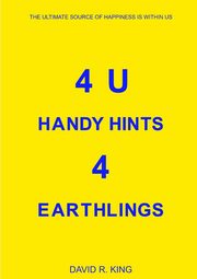 4U Handy Hints 4 Earthlings, King David