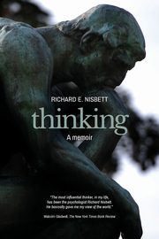 Thinking, Nisbett Richard E.