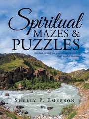 ksiazka tytu: Spiritual Mazes & Puzzles autor: Emerson Shelly P.