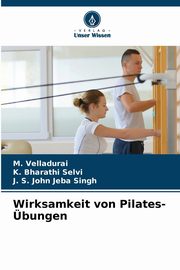 Wirksamkeit von Pilates-bungen, Velladurai M.