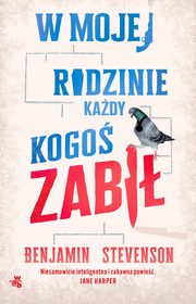 W mojej rodzinie kady kogo zabi, Stevenson Benjamin