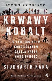 ksiazka tytu: Krwawy kobalt autor: Kara Siddharth