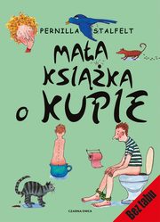 ksiazka tytu: Maa ksika o kupie autor: Stalfelt Pernilla