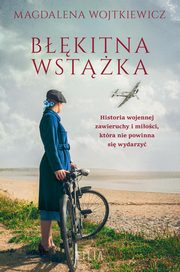 Bkitna wstka, Wojtkiewicz Magdalena