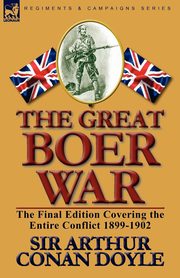 The Great Boer War, Doyle Arthur Conan