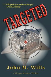 Targeted, Wills John M.