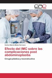 Efecto del IMC sobre las complicaciones post abdominoplastia, Matos Carrasco Carlos Alberto