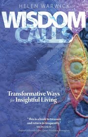 Wisdom Calls, Warwick Helen