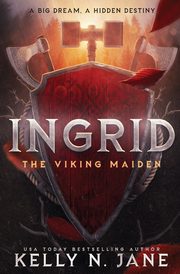 Ingrid, The Viking Maiden, Jane Kelly N
