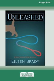 Unleashed, Brady Eileen