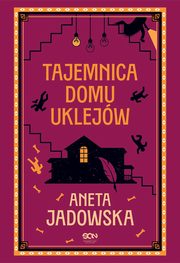 Tajemnica domu Uklejw, Jadowska Aneta