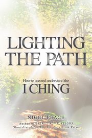Lighting the Path, Peace Nigel