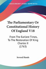 ksiazka tytu: The Parliamentary Or Constitutional History Of England V18 autor: Several Hands