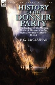 History of the Donner Party, McGlashan F. C.