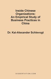 Inside Chinese Organizations, Schlevogt Kai-Alexander