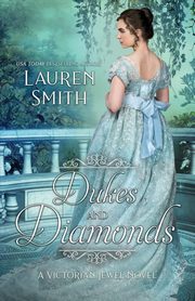 Dukes and Diamonds, Smith Lauren