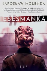 Esesmanka, Molenda Jarosaw