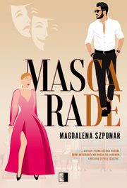 Mascarade, Magdalena Szponar