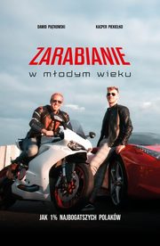 Zarabianie w modym wieku, Pitkowski Dawid, Piekieko Kacper