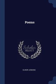 ksiazka tytu: Poems autor: Jenkins Elinor